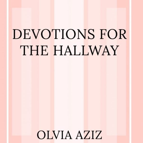 Devotions For The Hallway